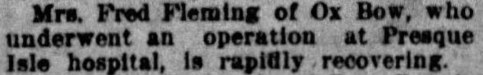 Excerpt from Oxbow local news from the Bangor Daily News, 3 April 1913 Excerpt from Oxbow local news from the Bangor Daily News, 3 April 1913