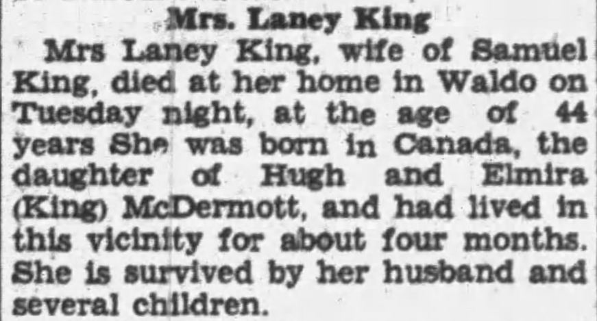 Obituary of Laney King in the Bangor Daily News, 10 March 1932 Obituary of Laney King in the Bangor Daily News, 10 March 1932