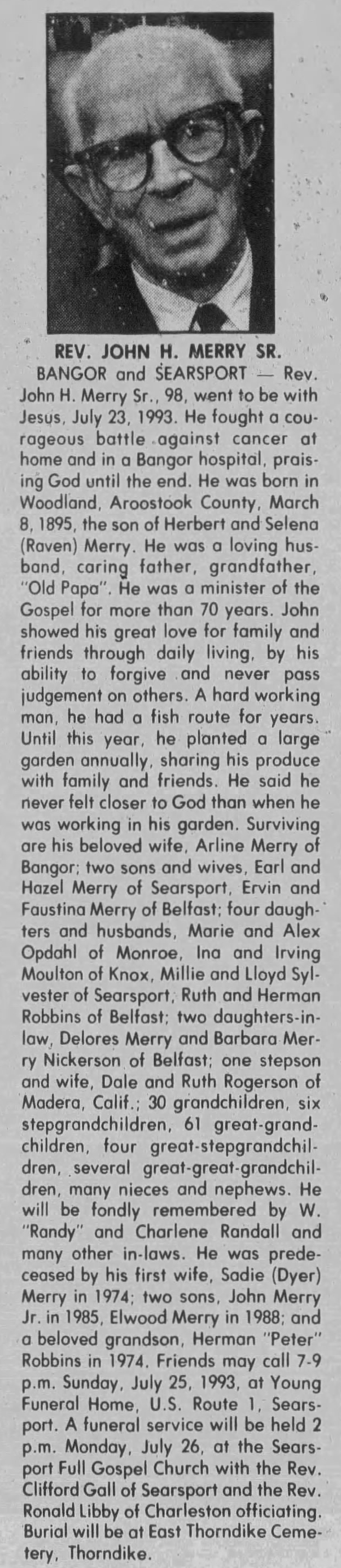 Obituary of Rev. John H. Merry Sr. from the Bangor Daily news, 24 July 1993 Obituary of Rev. John H. Merry Sr. from the Bangor Daily news, 24 July 1993